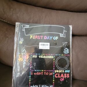 First Day of School Chalkboard Sign